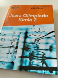 Image of Juara Olimpiade Kimia 2 Untuk SMA/MA